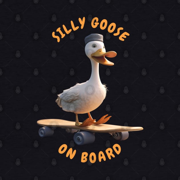 Silly Goose On Board Funny by Retro Wave Shop